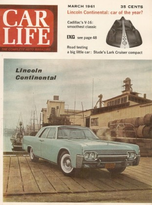 CAR LIFE 1961 MAR - LINCOLN-DESOTO SPCLS, ROVER-IMPALA TEST, 30 CADDY V16, IXG